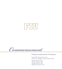 FIU Commencement | Spring 2025 by FIU - Issuu