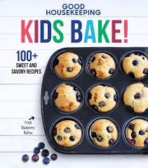 This prevents sticking while also. Amazon Com Good Housekeeping Kids Bake 100 Sweet And Savory Recipes Good Housekeeping Kids Cookbooks 9781618372697 Good Housekeeping Westmoreland Susan Books
