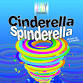 PERFORMING ARTS: Cinderella Spinderella event image