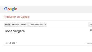 Google Traductor Si Pones Sofia Vergara Te Muestra Algo Sumamente Chistoso Google Translate Fotos Foto 1 De 13 Epic Mobile Epic Peru Com