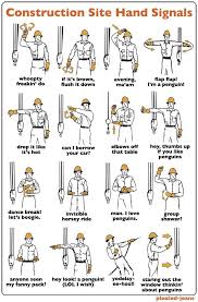 Construction Hand Signals Construction Humor Engineering