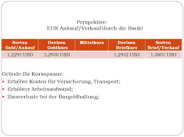 Die abrechnung von sortentransaktionen erfolgt immer zu den zum zeitpunkt des ordereingangs gültigen kursen. 1 Wahrung Und Wechselkurssicherung Im Aussenhandel Ppt Video Online Herunterladen