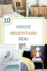 10 Unique And Creative Nightstand Alternatives Knockoffdecor Com In 2020 Diy Furniture Projects Diy Furniture Diy Bed