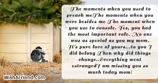 The Moments When You Used To Missing You Message For Mother