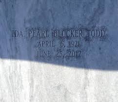 Ida Pearl Blocker Todd (1921-2012)