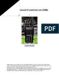 Maybe you would like to learn more about one of these? Cara Setting Manual Ht Weierwei Vev 3288