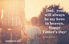 If heaven celebrates this day. Happy Father S Day In Heaven Dad Honoring His Memory Lovetoknow