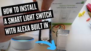 Alexa Light Switch Installation Leviton Smart Light Switch With Alexa Built In Youtube