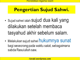 Adakah hukum dari sujud sahwi? 3 Macam Sujud Sujud Sahwi Sujud Tilawah Sujud Syukur Ppt Download