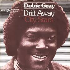 Certain Songs #326: Dobie Gray
