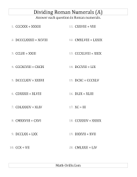 The Dividing Roman Numerals Up To M A Math Worksheet From The Number Sense Worksheets Page At Roman Numerals Number Words Worksheets Number Sense Worksheets