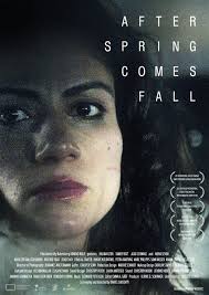 After Spring Comes Fall (2015)