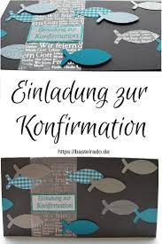 Diy Einladungskarte Fische Zur Konfirmation Selber Basteln Bastelrado Einladungskarten Konfirmation Einladungen Konfirmation