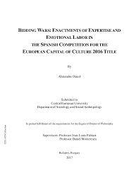 William sheller était l'invité de passage des arts ce mercredi 23 juin. Pdf Bidding Wars Enactments Of Expertise And Emotional Labor In The Spanish Competition For The European Capital Of Culture 2016 Title Alexandra Oanca Academia Edu