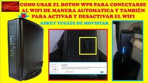 Como Usar El Boton Wps Para Conectarse Al Wifi De Manera Automatica O Para Activar Y Desactivarla Youtube