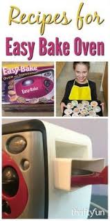 Easy Bake Oven Recipes Easy Bake Oven Recipes Easy Bake Oven Mixes Easy Baking
