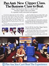 Pan Am Clipper Class Ad Vintage Airline Posters Pan American Airlines American Airlines
