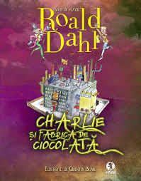 Carte Charlie Si Fabrica De Ciocolata Roald Dahl Elefant Ro Roald Dahl Dahl Charlie