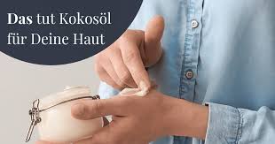 Kokosol Fur Die Haut Wobei Hilft Es Wie Anwenden Oelversum De