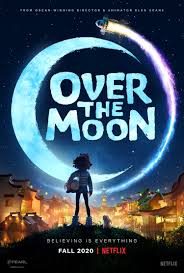 A dream can take you anywhere. Over The Moon Netflix Wiki Fandom