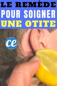 Le Meilleur Remede De Grand Mere Pour Soigner Une Otite Sans Medicament Soigner Une Otite Otite Remede Otite