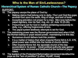 Violence, rage, race against race, security cameras, all sorts of controls and spying on people. Characteristics Of The Man Of Sin Lawlessness 1 The Man Of Sin Lawlessness Is The Ultimate Result Of The Falling Away From The Faith V 3 2 From Paul S Ppt Download