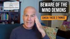 Beware of The Mind Demons | Everyday Zen - YouTube