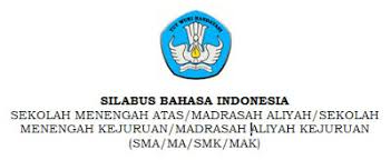 Namun, ada sebagian sekolah yang masih menggunakan kurikulum 2006 atau ktsp. Silabus Bahasa Indonesia Sma X Xi Xii K13 Revisi Terbaru 2018 2019 Dokumen Pengajaran Guru