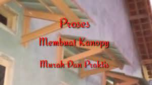 Sebelum hendak membuat kanopi dari kayu, ada baiknya anda membuat perencanaan terlebih dahulu. Cara Membuat Kanopi Jendela Youtube