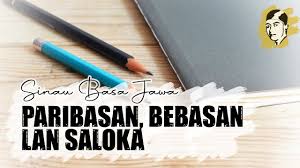 Amarga wis dikandhakake ing ukara sadurunge. Paribasan Bebasan Lan Saloka Basa Rinengga Sinau Basa Jawa Smp Kelas 8 Youtube
