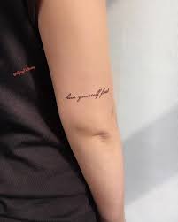 But keeping in mind the pain and comfort, you could get it on your wrist, shoulder, thigh, or arm. Love Yourself First