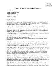 That kind of letter is also called a letter of interest. Letter Of Intent For A Business Venture Joint Venture Letters