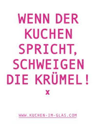 Germany's most popular kitchen brand is: 21 Kuchenspruche Ideen Spruche Kuchen Zitate