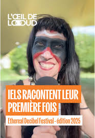 C’est leur première fois à l’Ethereal Decibel Festival — et iels sont très  content·es d’être là ! De l’ambiance à la scénographie, voici le feedback  du festival… directement donné par les artistes ...