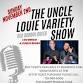 The Uncle Louie Variety Show event image
