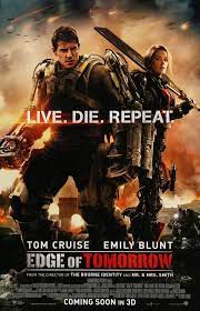 Edge Of Tomorrow 2014 Edge Of Tomorrow Tom Cruise Movie Posters