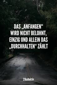 Lebensweisheiten sollen das leben erklären und erleichtern. 21 Kurze Lebensweisheiten Die Dich Begeistern Werden 21kollektiv