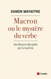 De la grande cause du quinquennat à une grande cause mondiale lors du forum génération égalité. Etude De Textes Macron Ou Le Mystere Du Verbe Par Damon Mayaffre Vivement L Ecole