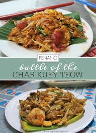 This is a recipe for singapore char kway teow (炒粿條), a favourite local hawker delight. Penang Battle Of The Char Kuey Teow Which Is Best Slightly Astray