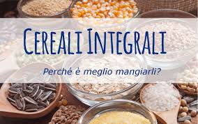 Cosa sono e quali sono quelli veri? Cereali Integrali Vantaggi Proprieta Calorie E Quali Preferire Greenme