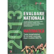 Evaluare Nationala 2013 Matematica Valeriu Gornoava Gheorghe Iurea Emag Ro