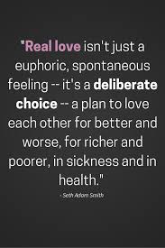 True Love No One Will Ever Love You Like I Do Quotes Tony You Never Had A Clue Real Love Is A Choice To Be Together For Each Other No One Else But Each Other You Love Is A Choice Marriage Quotes Real