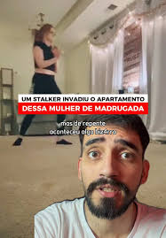 Madrugada de Terror: Stalker Invade Apartamento de Hanna