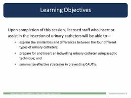 Urinary Catheter Types And Being Part Of The Insertion Team