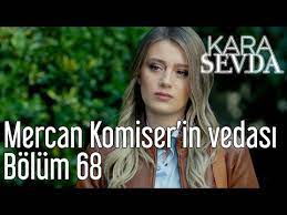 Ay yapım'ın üstlendiği kara sevda dizisinin yönetmen koltuğunda hilal saral yer. Download Kara Sevda Mercan Mp3 Mp4 Unlimited Hail To Mp3