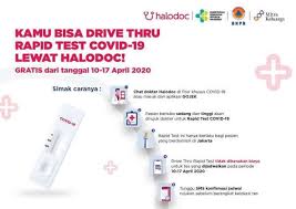 Halodoc Dan Gojek Sediakan Rapid Test Covid 19 Drive Thru Gratis Bersama Rs Mitra Keluarga