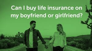 Can i add my girlfriend to my health insurance. Get Life Insurance For Your Significant Other Quotacy