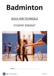 Gcse Badminton Booklet Key Stage 4 Ks4 Practical This Student Gcse Badminton Booklet Is Ideal For Use Within Practic Badminton Physical Activities Booklet