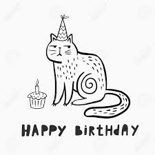 It's my sister's birthday and yes! Cat Happy Birthday Vector Lined Figure Of A Cat With A Birthday Royalty Free Cliparts Vectors And Stock Illustration Image 143426113