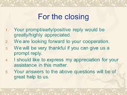 Thus, your cooperation would be appreciated is more polite than your cooperation will be appreciated. the latter suggests that the speaker a and b both refer to a point in the future, the dinner party, and suggest an action that will be appreciated. Writing About The Pleasant And The Routine A Request Letter å'¨è¯¢å‡½ Ppt Download